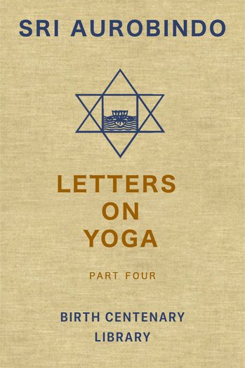 Letters On Yoga 2,3 (SABCL) - Book by Sri Aurobindo : Read