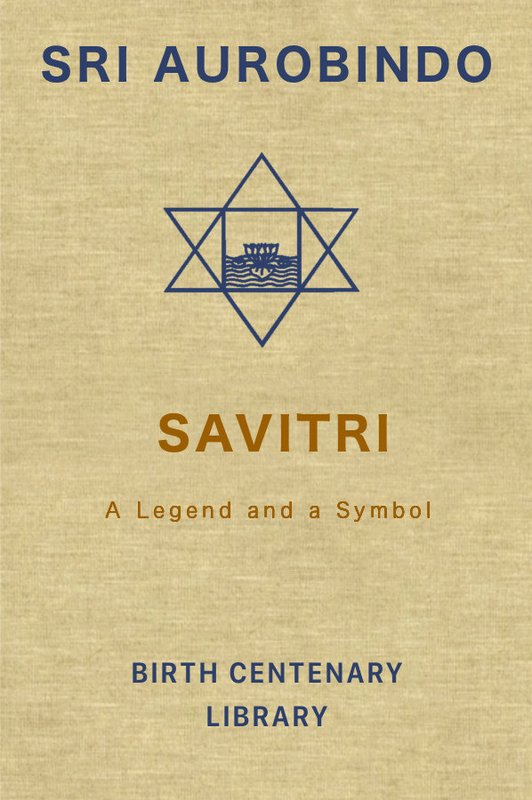 Savitri (SABCL) Read Book by Sri Aurobindo, meditate