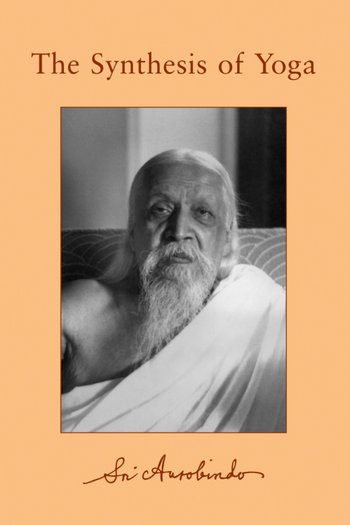 Letters on Yoga I (CWSA) - Book by Sri Aurobindo : Read online