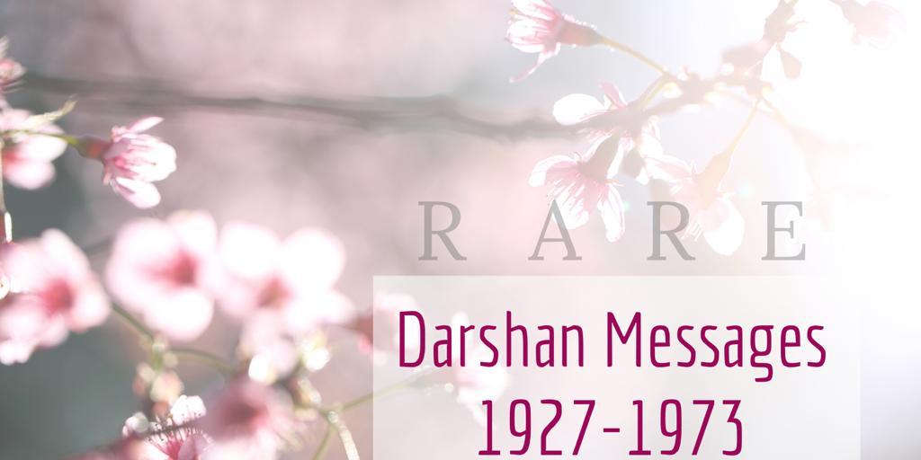 Darshan Messages - 1927-1973