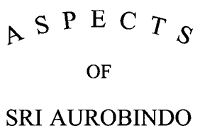 Aspects of Sri  Aurobindo - 0001-1.jpg