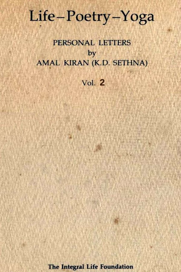 Life-Poetry-Yoga (Vol 2) - Book by Amal Kiran : Read online