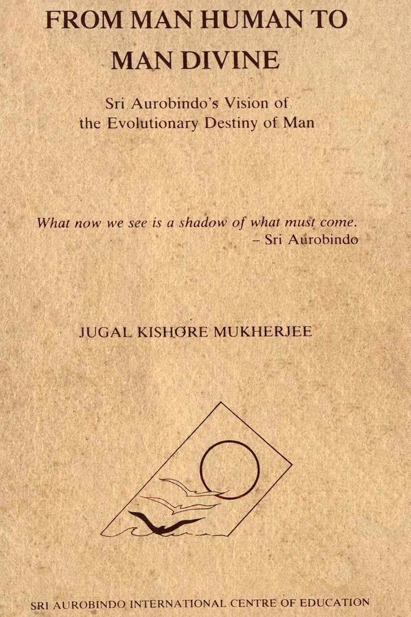 From Man Human to Man Divine, Book by Jugal Kishore Mukherjee