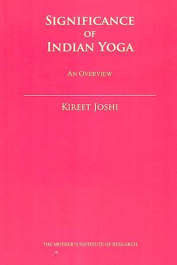 Integral Yoga of Transformation - Book by Kireet Joshi : Read