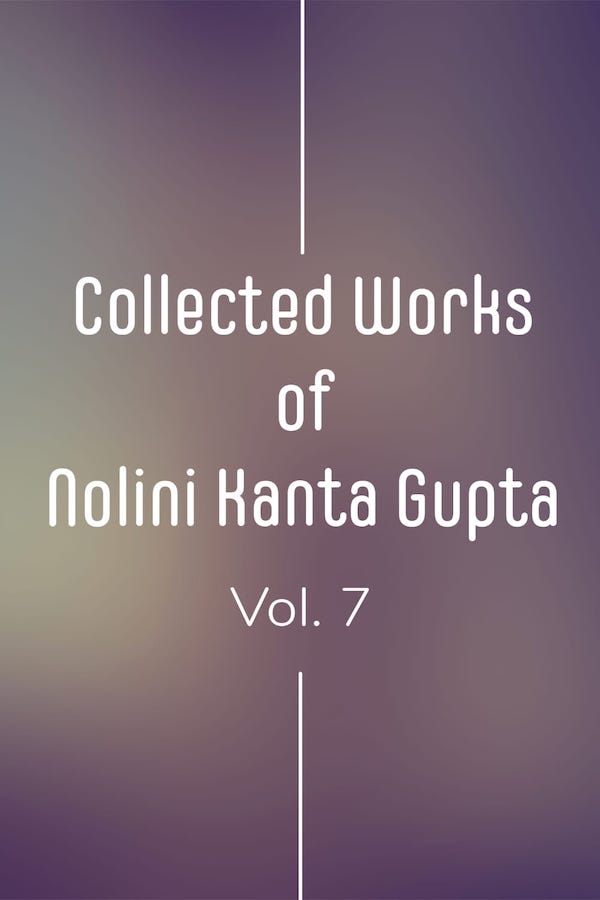 Collected Works of Nolini Kanta Gupta Vol. 7 : Read online