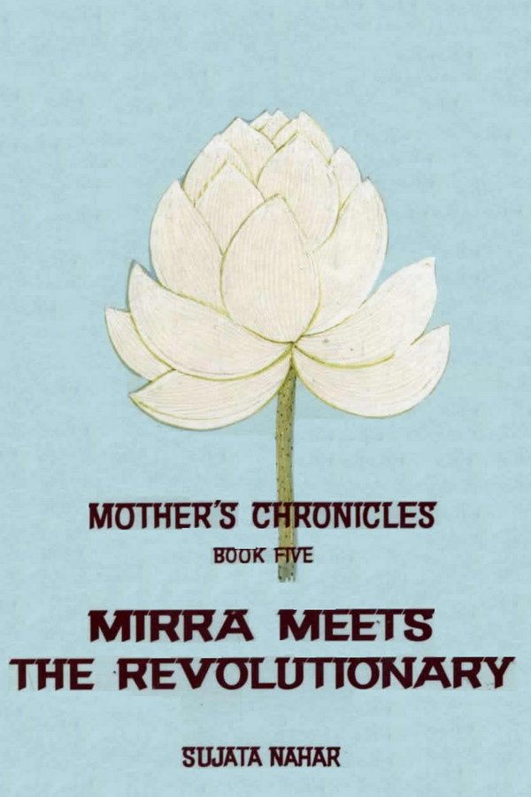 Mother's Chronicles 5 - Book by Sujata Nahar : Read online