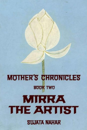 Mother s Chronicles 3 Book by Sujata Nahar Read online