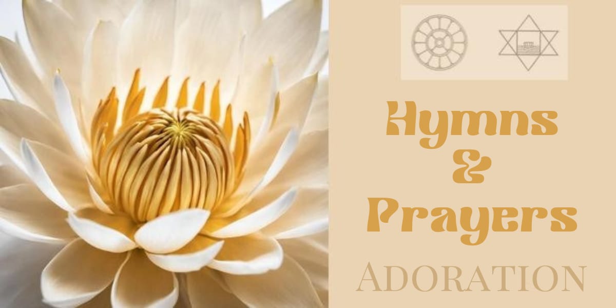 Hymns & Prayers to The Mother & Sri Aurobindo